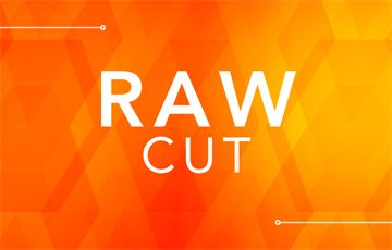 Raw cut