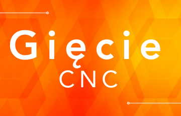 Gięcie CNC